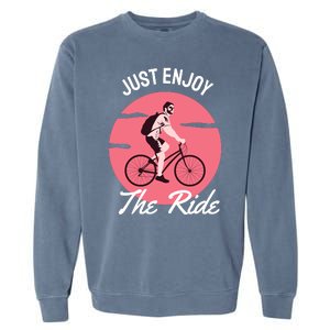 Just Enjoy The Ride Garment-Dyed Sweatshirt