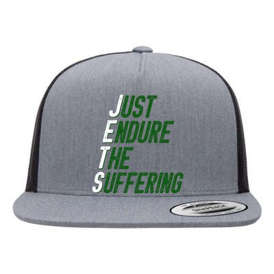 Just Endure The Suffering Flat Bill Trucker Hat