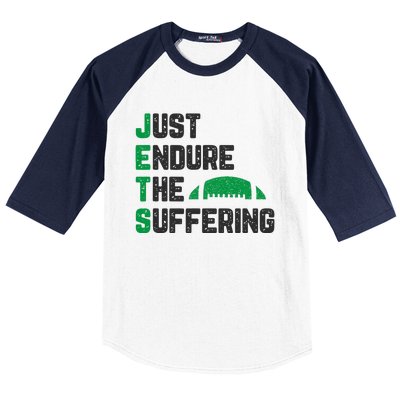 Just Endure The Suffering Football Vintage Baseball Sleeve Shirt