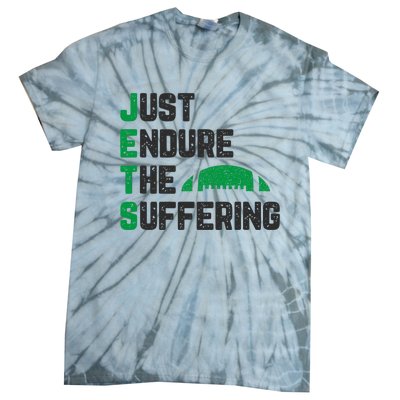 Just Endure The Suffering Football Vintage Tie-Dye T-Shirt