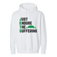 Just Endure The Suffering Football Vintage Garment-Dyed Fleece Hoodie