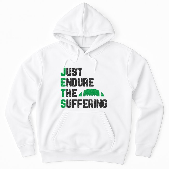 Just Endure The Suffering Football Vintage Hoodie