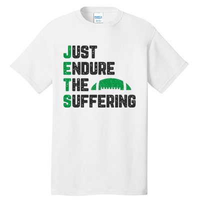 Just Endure The Suffering Football Vintage Tall T-Shirt