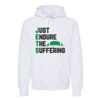 Just Endure The Suffering Football Vintage Premium Hoodie