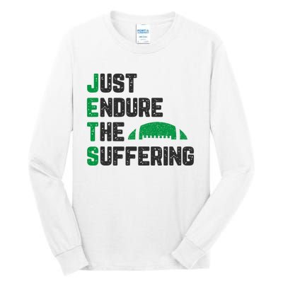 Just Endure The Suffering Football Vintage Tall Long Sleeve T-Shirt