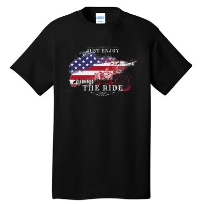 Just Enjoy The Ride Motorcycle Usa Flag Distressed Tall T-Shirt