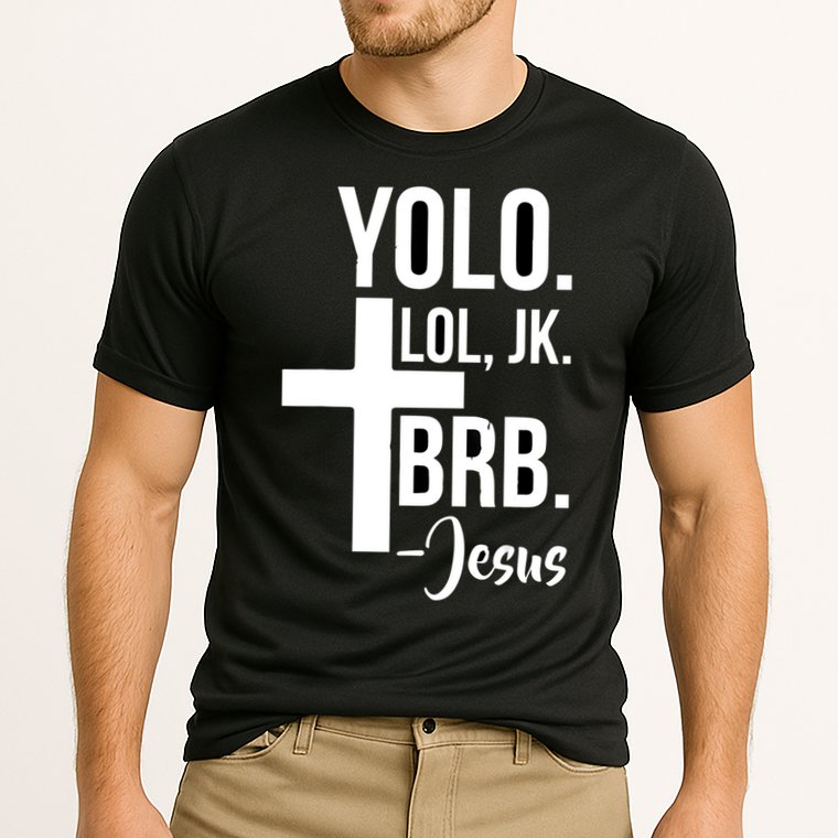 Jesus Easter Yolo Jk Brb Texting Performance Shirt