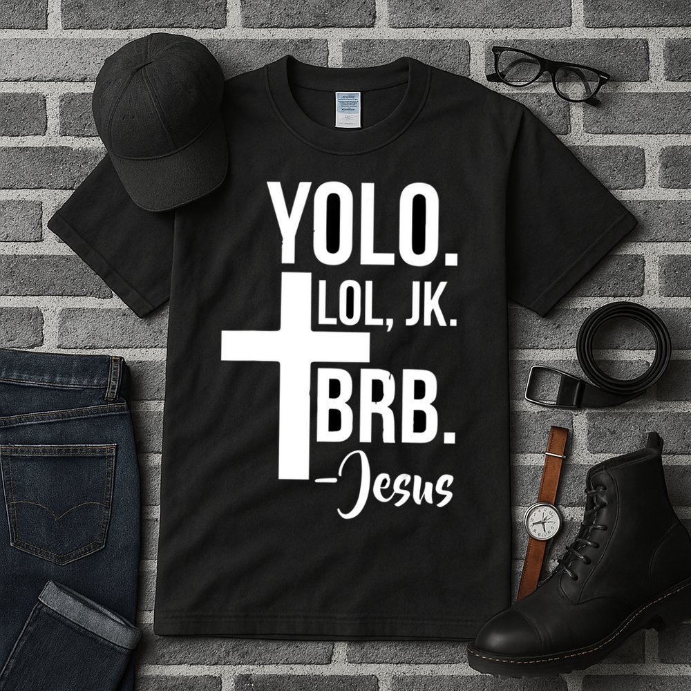 Jesus Easter Yolo Jk Brb Texting Tall T-Shirt
