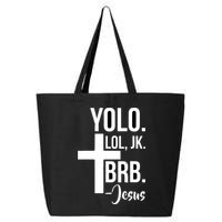 Jesus Easter Yolo Jk Brb Texting 25L Jumbo Tote