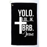 Jesus Easter Yolo Jk Brb Texting Golf Towel