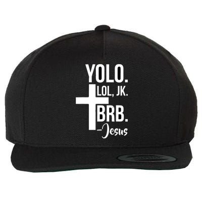 Jesus Easter Yolo Jk Brb Texting Wool Snapback Cap
