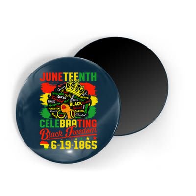 Juneteenth Freedom 1865 Celebrating Emancipation Black Women Magnet