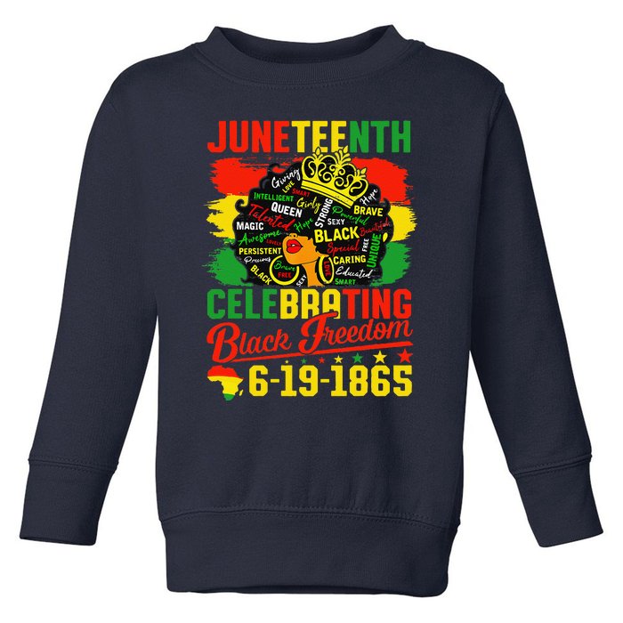 Juneteenth Freedom 1865 Celebrating Emancipation Black Women Toddler Sweatshirt