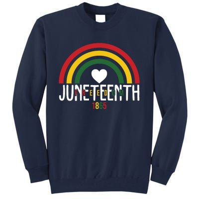 Juneteenth Freedom 1865 Rainbow Tall Sweatshirt