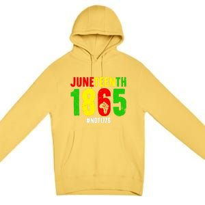 Juneteenth Freedom 1865 Not 1776 Proud Black History Month Gift Premium Pullover Hoodie