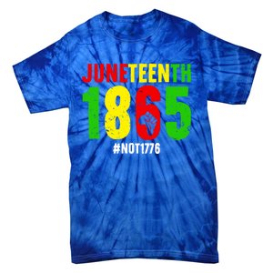 Juneteenth Freedom 1865 Not 1776 Proud Black History Month Gift Tie-Dye T-Shirt