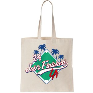 JobS Finished 24 Los Angeles La Tote Bag