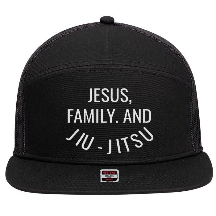 Jesus Family And Jiu Jitsu Brazilian Jiu Jitsu 7 Panel Mesh Trucker Snapback Hat