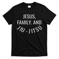 Jesus Family And Jiu Jitsu Brazilian Jiu Jitsu T-Shirt