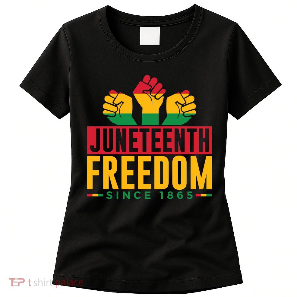 Juneteenth Freedom Art Womens T-Shirt