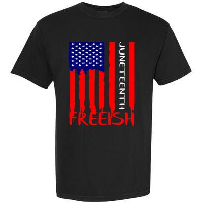 Juneteenth Freeish American Flag Garment-Dyed Heavyweight T-Shirt