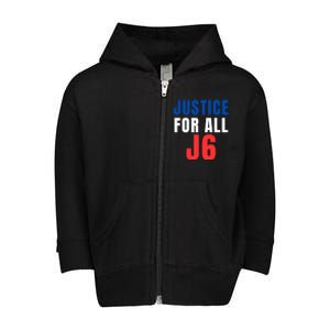 Justice For All J6, Red White And Blue, First Amendment, Freedom Toddler Zip Fleece Hoodie