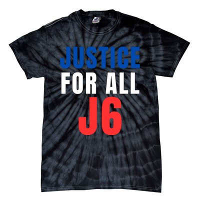 Justice For All J6, Red White And Blue, First Amendment, Freedom Tie-Dye T-Shirt