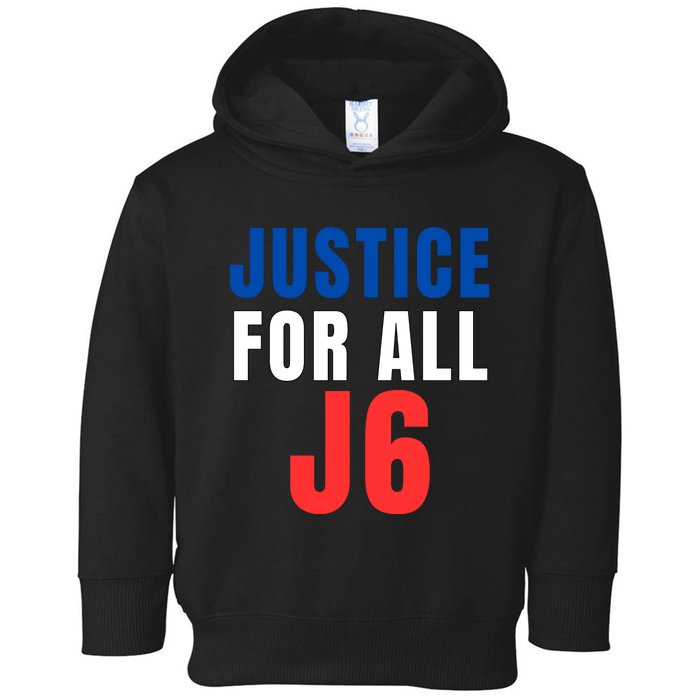 Justice For All J6, Red White And Blue, First Amendment, Freedom Toddler Hoodie