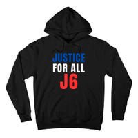 Justice For All J6, Red White And Blue, First Amendment, Freedom Tall Hoodie