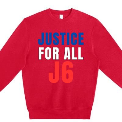 Justice For All J6, Red White And Blue, First Amendment, Freedom Premium Crewneck Sweatshirt