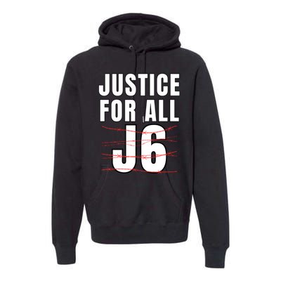 Justice For All J6, First Amendment, J6, Freedom Premium Hoodie