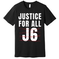 Justice For All J6, First Amendment, J6, Freedom Premium T-Shirt