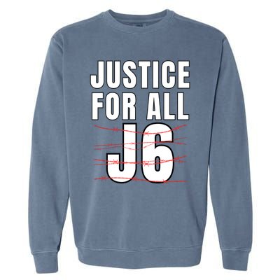 Justice For All J6, First Amendment, J6, Freedom Garment-Dyed Sweatshirt