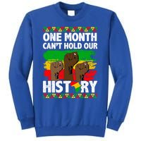 Juneteenth Fist African Black Lives Matter History Blm Funny Gift Tall Sweatshirt