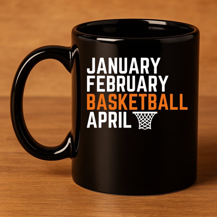 January February Basketball April Madness College 11oz C Handle Ceramic Mug