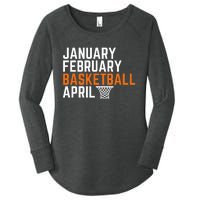 January February Basketball April Madness College Women's Perfect Tri Tunic Long Sleeve Shirt