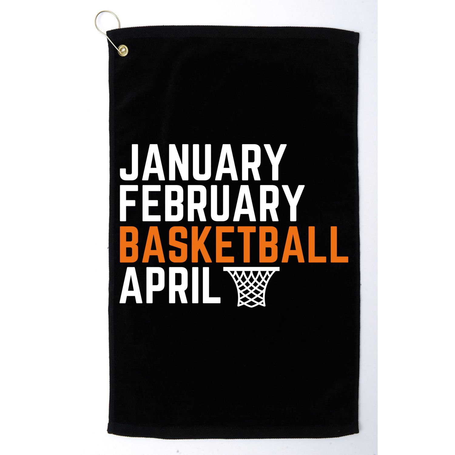 January February Basketball April Madness College Golf Towel