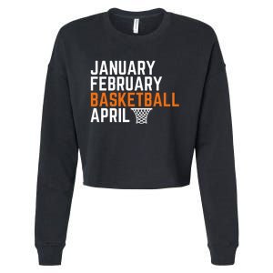 January February Basketball April Madness College Cropped Pullover Crew