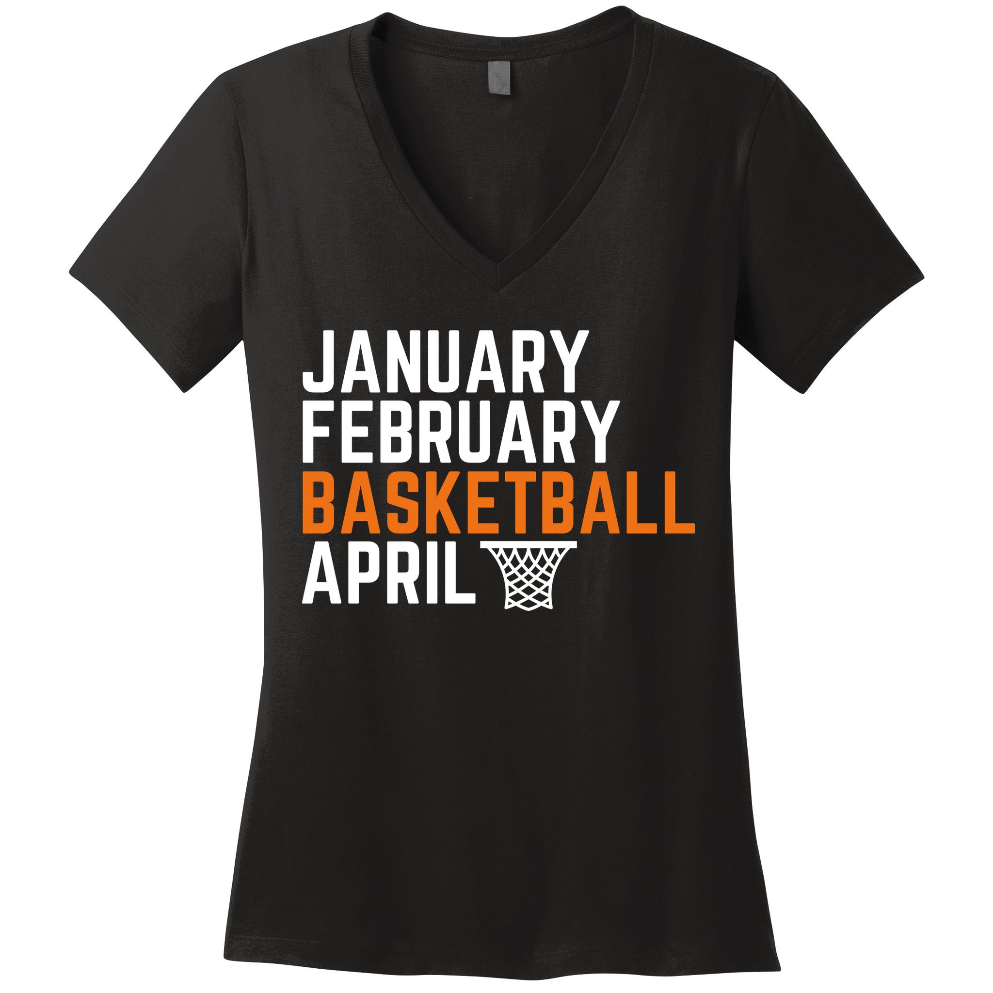 January February Basketball April Madness College Women's V-Neck T-Shirt