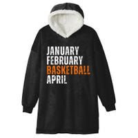 January February Basketball April Madness College Hooded Wearable Blanket