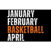 January February Basketball April Madness College Bumper Sticker