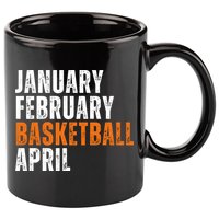 January February Basketball April Madness College 11oz C Handle Ceramic Mug