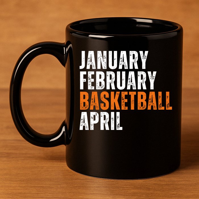 January February Basketball April Madness College 11oz C Handle Ceramic Mug