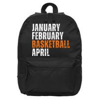 January February Basketball April Madness College 16 in Basic Backpack