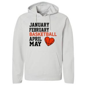 January February Basketball April Funny Apparel Performance Fleece Hoodie