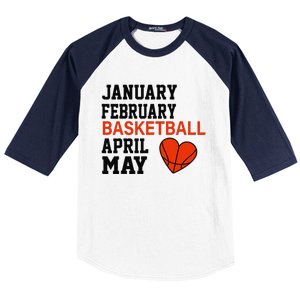 January February Basketball April Funny Apparel Baseball Sleeve Shirt