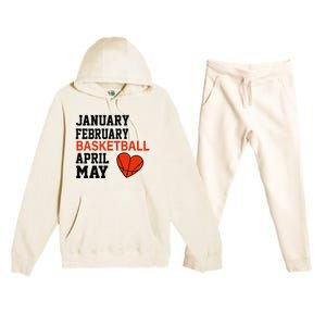 January February Basketball April Funny Apparel Premium Hooded Sweatsuit Set