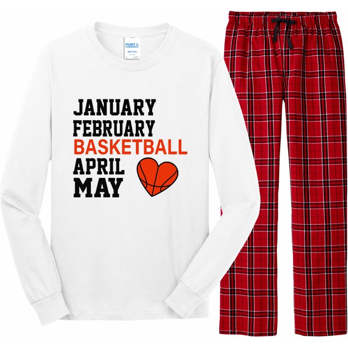 January February Basketball April Funny Apparel Long Sleeve Pajama Set