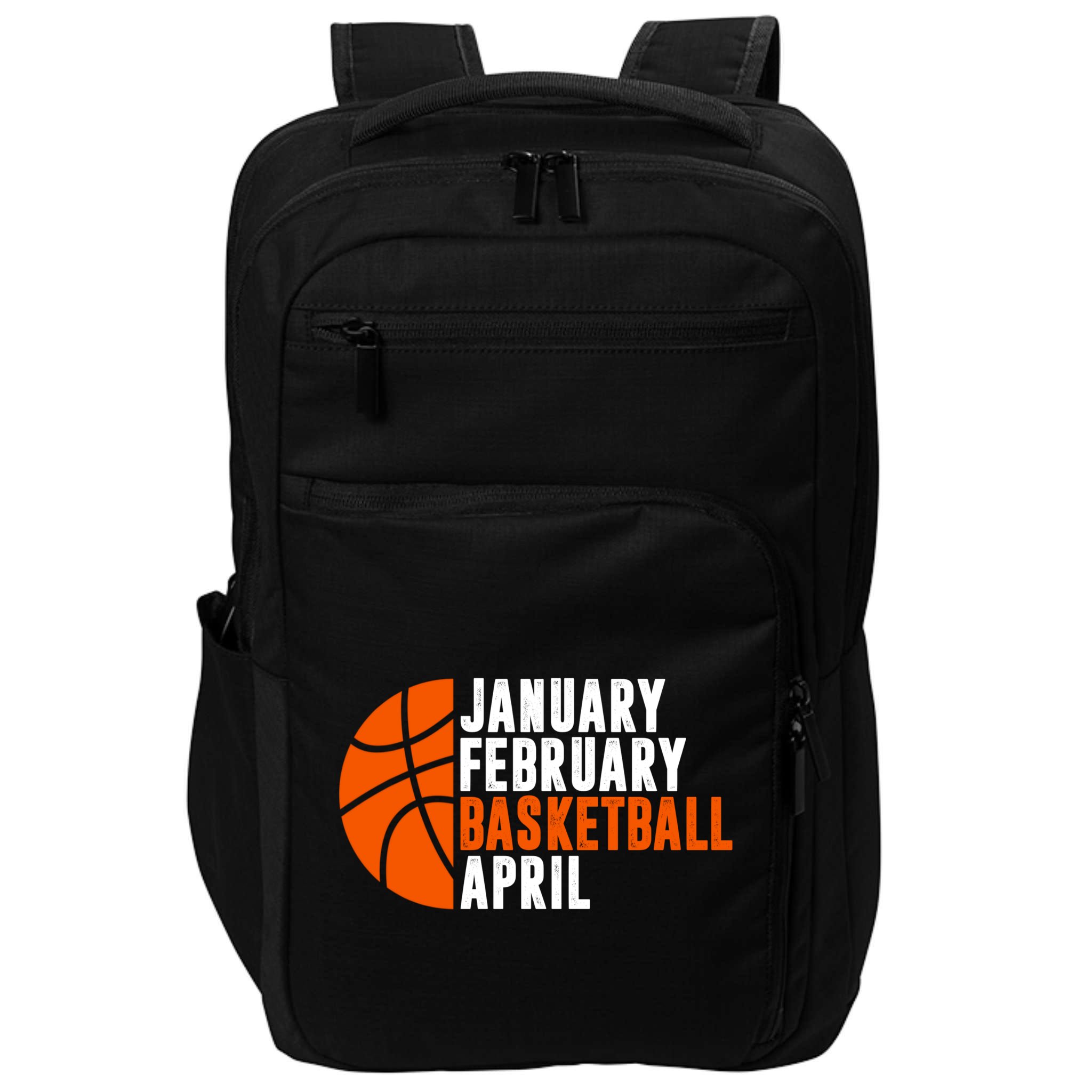 January February Basketball April Madness College Basketball Season Impact Tech Backpack