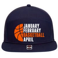 January February Basketball April Madness College Basketball Season 7 Panel Mesh Trucker Snapback Hat
